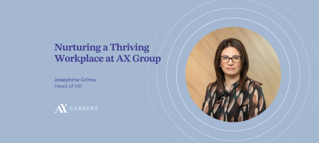 Nurturing a Thriving Workplace at AX Group